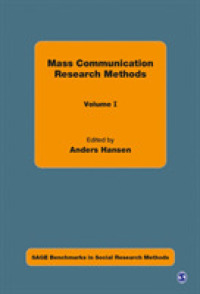 マス・コミュニケーション調査法（全４巻）<br>Mass Communication Research Methods (Sage Benchmarks in Social Research Methods)