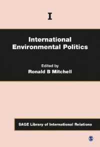 国際環境政治（全４巻）<br>International Environmental Politics (Sage Library of International Relations)