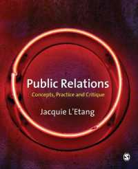 パブリック・リレーションズ：学際的・批判的入門<br>Public Relations : Concepts, Practice and Critique
