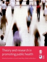 公衆保健の増進：理論と調査<br>Theory and Research in Promoting Public Health (Published in Association with the Open University)