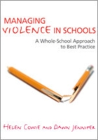 学校における暴力の管理<br>Managing Violence in Schools : A Whole-School Approach to Best Practice