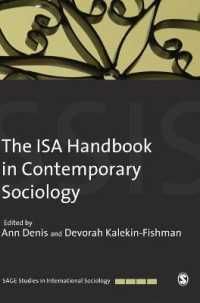 国際社会学会（ISA）現代社会学ハンドブック<br>The ISA Handbook in Contemporary Sociology (Sage Studies in International Sociology)