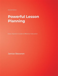 Powerful Lesson Planning : Every Teacher's Guide to Effective Instruction （2ND）
