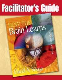 Facilitator's Guide to 'How the Brain Learns' （3RD）