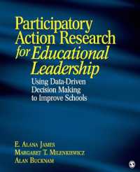 教育リーダーシップの参加型アクション・リサーチ<br>Participatory Action Research for Educational Leadership : Using Data-Driven Decision Making to Improve Schools