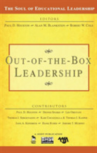 Out-of-the-Box Leadership (The Soul of Educational Leadership Series)