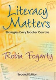 Literacy Matters : Strategies Every Teacher Can Use （2ND）