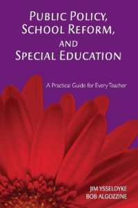 Public Policy, School Reform, and Special Education : A Practical Guide for Every Teacher