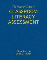 The Practical Guide to Classroom Literacy Assessment