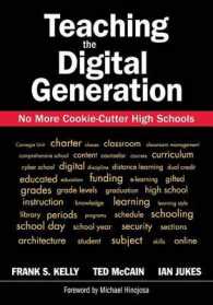 Teaching the Digital Generation : No More Cookie-Cutter High Schools
