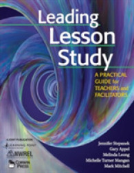 授業研究実践ガイド<br>Leading Lesson Study : A Practical Guide for Teachers and Facilitators