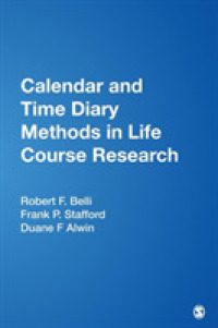 ライフコース研究におけるカレンダー法・日記法<br>Calendar and Time Diary Methods in Life Course Research