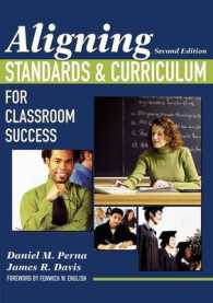 Aligning Standards and Curriculum for Classroom Success （2ND）