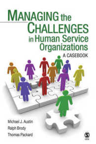 人的サービス組織における課題<br>Managing the Challenges in Human Service Organizations : A Casebook