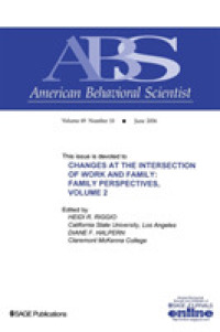 Changes at the Intersection of Work and Family, Volume 2 : Family Perspectives (Topical Issues of American Behavioral Scientist)