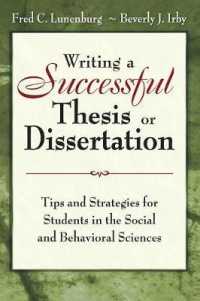 Writing a Successful Thesis or Dissertation : Tips and Strategies for Students in the Social and Behavioral Sciences