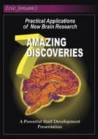 7 Amazing Discoveries : Practical Applications of New Brain Research （DVD）