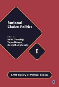 合理的選択の政治学（全４巻）<br>Rational Choice Politics (Sage Library of Political Science)
