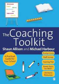 The Coaching Toolkit : A Practical Guide for Your School