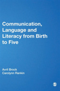 乳幼児のコミュニケーション、言語とリテラシー<br>Communication, Language and Literacy from Birth to Five
