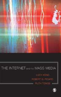 インターネットとマス・メディア<br>The Internet and the Mass Media