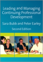 教師の継続的力量形成（第２版）<br>Leading & Managing Continuing Professional Development : Developing People, Developing Schools （2ND）