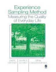 Experience Sampling Method : Measuring the Quality of Everyday Life