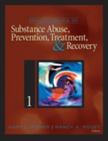 薬物依存：予防・治療・回復百科事典（全２巻）<br>Encyclopedia of Substance Abuse Prevention, Treatment, and Recovery