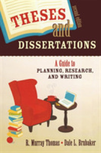 論文執筆ガイド（第２版）<br>Theses and Dissertations : A Guide to Planning, Research, and Writing （2ND）