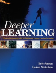 Deeper Learning : 7 Powerful Strategies for In-Depth and Longer-Lasting Learning