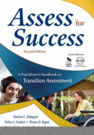 Assess for Success : A Practitioner's Handbook on Transition Assessment （2ND）