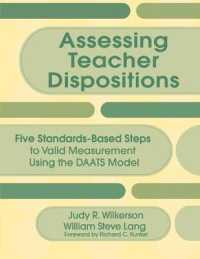 Assessing Teacher Dispositions : Five Standards-Based Steps to Valid Measurement Using the DAATS Model