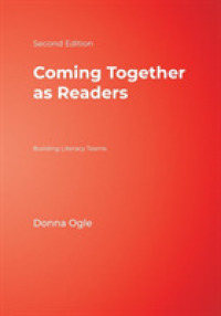Coming Together as Readers : Building Literacy Teams （2ND）