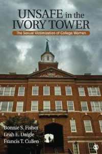Unsafe in the Ivory Tower : The Sexual Victimization of College Women