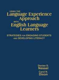 Using the Language Experience Approach with English Language Learners : Strategies for Engaging Students and Developing Literacy