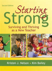 Starting Strong : Surviving and Thriving as a New Teacher （2ND）