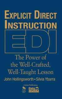 Explicit Direct Instruction Edi : The Power of the Well-crafted, Well-taught Lesson
