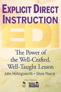 Explicit Direct Instruction Edi : The Power of the Well-crafted, Well-taught Lesson