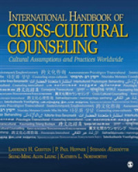異文化カウンセリング国際ハンドブック<br>International Handbook of Cross-Cultural Counseling : Cultural Assumptions and Practices Worldwide