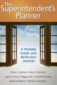 The Superintendent's Planner : A Monthly Guide and Reflective Journal