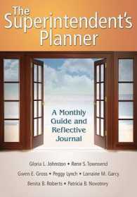 The Superintendent's Planner : A Monthly Guide and Reflective Journal