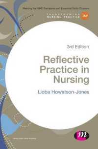 Reflective Practice in Nursing (Transforming Nursing Practice) （3TH）
