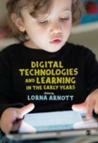 幼児期におけるデジタル・テクノロジーと学習<br>Digital Technologies and Learning in the Early Years