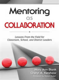 Mentoring as Collaboration : Lessons from the Field for Classroom, School, and District Leaders