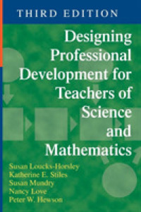 Designing Professional Development for Teachers of Science and Mathematics （3RD）