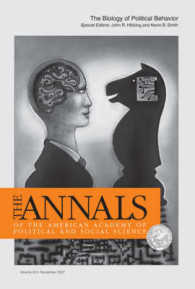 Biology of Political Behavior (The Annals of the American Academy of Political and Social Science)