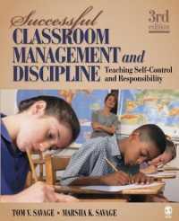 教室運営と規律：自己管理と責任を教える（第３版）<br>Successful Classroom Management and Discipline : Teaching Self-Control and Responsibility （3RD）