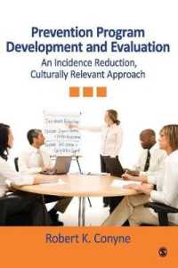 予防プログラムの発展と評価<br>Prevention Program Development and Evaluation : An Incidence Reduction, Culturally Relevant Approach