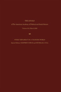 Public Diplomacy in a Changing World (The Annals of the American Academy of Political and Social Science Series)