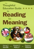 The Thoughtful Education Guide to Reading for Meaning